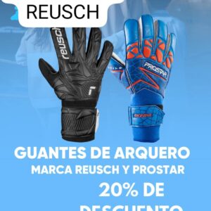 PROMO 20% DE DESCUENTO GUANTES ARQUERO REUSCH